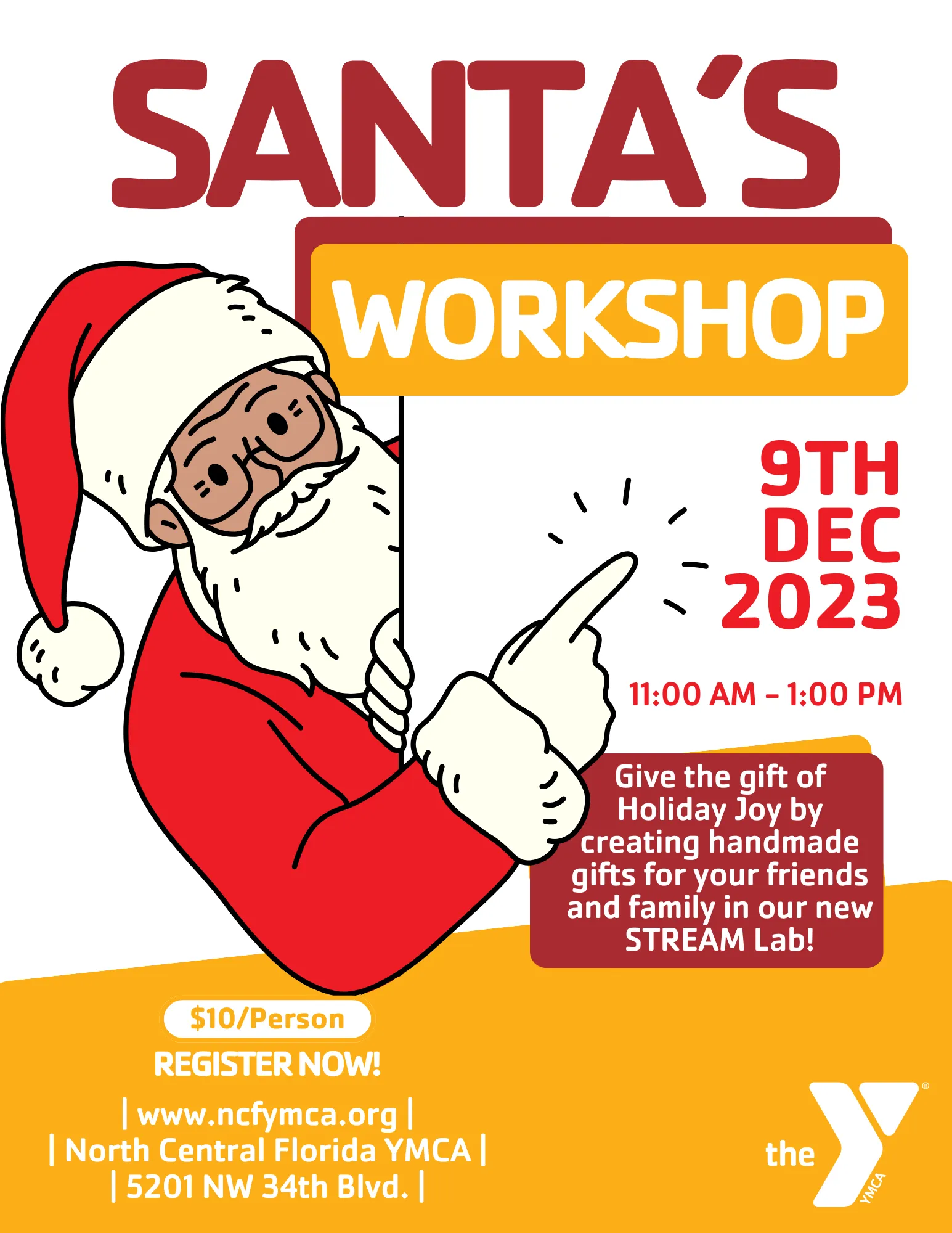 Holiday Flyer containing a picture of Santa Claus pointing to the event date for "Santa's Workshop" (December 9th, 2023)