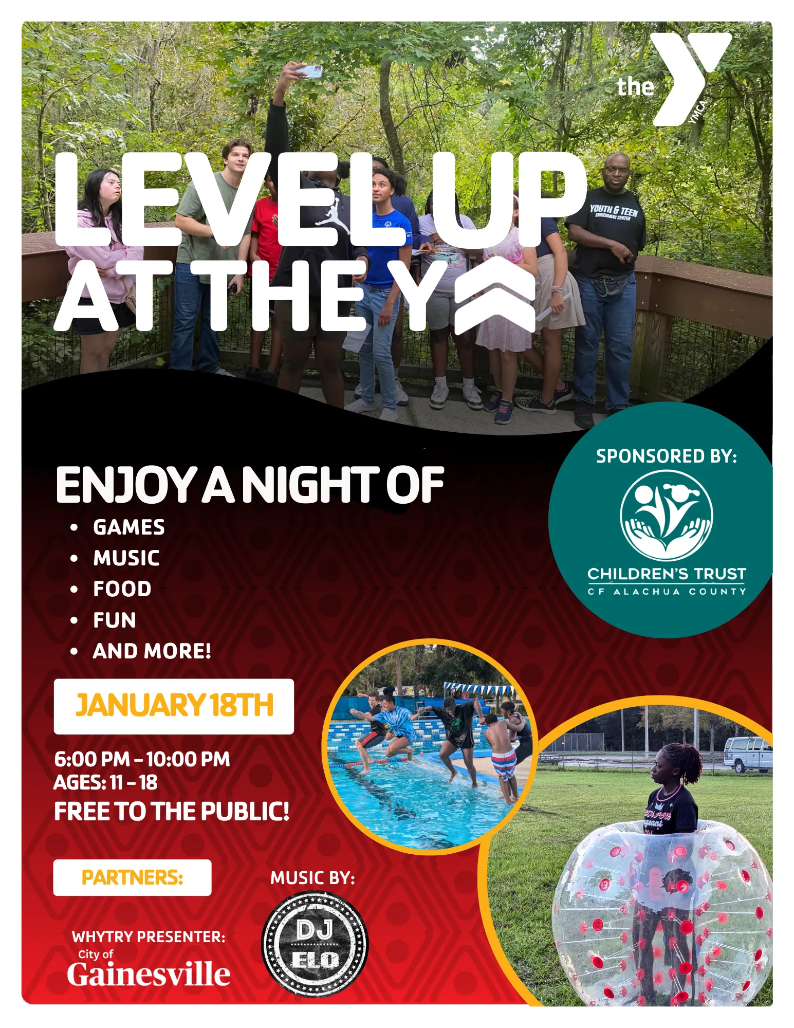 "Flyer for 'Level Up at the Y' event on January 18th, 6–10 PM, for ages 11–18. Features games, music by DJ ELO, food, and fun. Free to the public, sponsored by Children's Trust of Alachua County and City of Gainesville. Includes photos of outdoor activities, swimming, and bubble soccer."